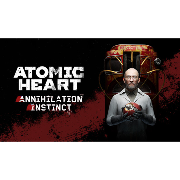 ATOMIC HEART Annihilation Instinct DLC ONLINE