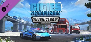 Обложка Cities: Skylines - Vehicles of the World (DLC) 🔑 STEAM