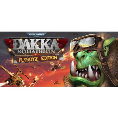 Warhammer 40,000 Dakka Squadron Flyboyz Edition STEAM КЛЮЧ