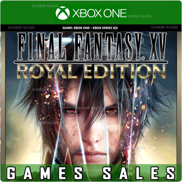 FINAL FANTASY XV ROYAL EDITION XBOX ONE|XS КЛЮЧ