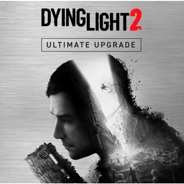 Dying Light 2 Stay Human: дополнение Ultimate XBOX