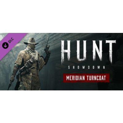 Hunt: Showdown - Meridian Turncoat - DLC STEAM RU