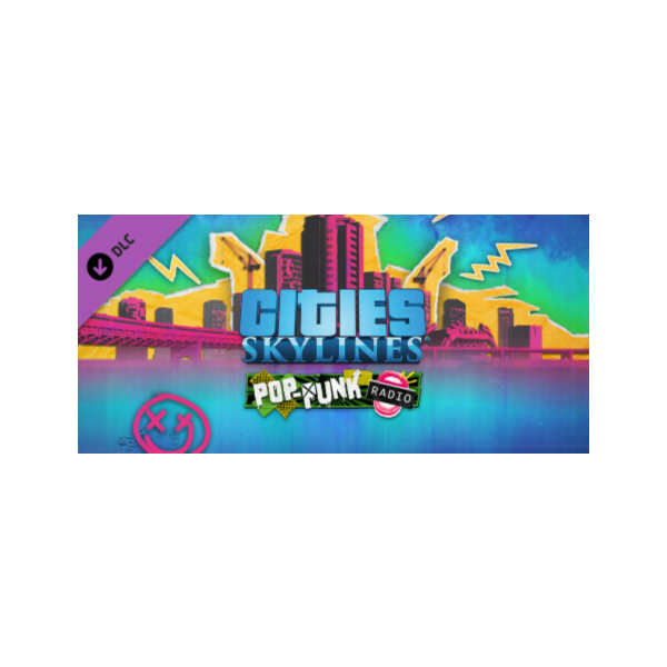 Cities: Skylines — Pop-Punk Radio DLC — STEAM RU