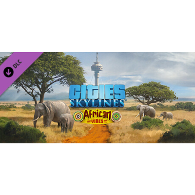 Cities: Skylines - African Vibes DLC - STEAM RU