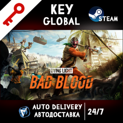 Dying Light: Bad Blood (STEAM KEY/GLOBAL)+BONUS