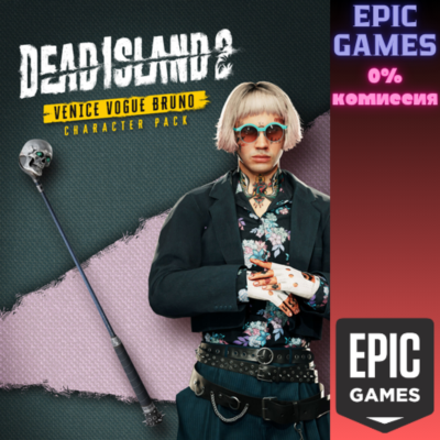 Набор «Персонаж: Venice Vogue Bruno» для Dead Island 2 ПК EPIC GAMES EGS PC ЭПИК ГЕЙМ