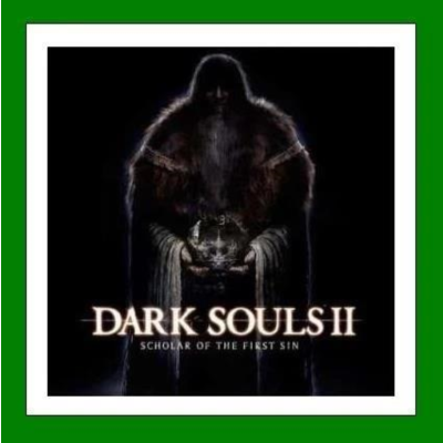 ✅DARK SOULS II Scholar of the First Sin✔️Steam✔️Аренда✅