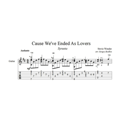 Cause We´ve Ended As Lovers (Стиви Уандер) для гитары