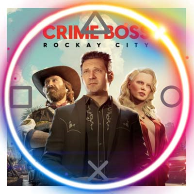💠 Crime Boss: Rockay City (PS5/RU) (Аренда от 7 дней)