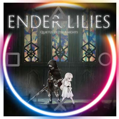 💠 Ender Lilies (PS4/PS5/RU) П3 - Активация
