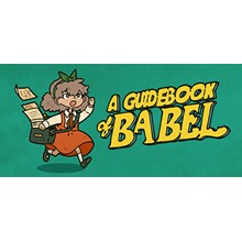 A Guidebook of Babel 💎 АВТОДОСТАВКА STEAM GIFT РОССИЯ