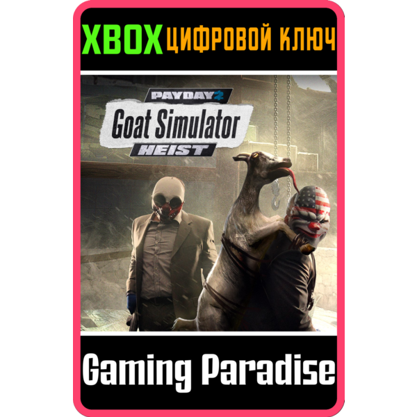 PAYDAY 2: CRIMEWAVE EDITION GOAT Simulator Heists XBOX