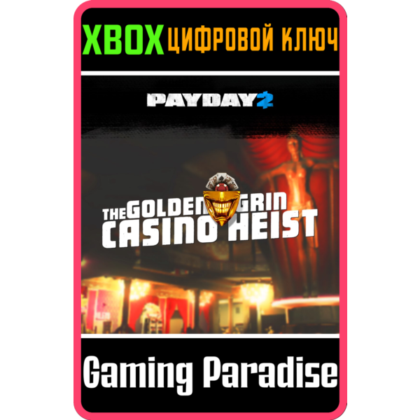 PAYDAY 2 CRIMEWAVE EDITION The Golden Grin Casin XBOX