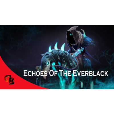 ✅Echoes of the Everblack✅Collector´s Cache 2019✅