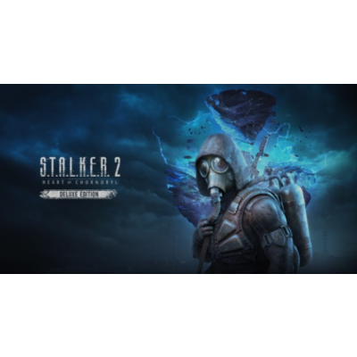 S.T.A.L.K.E.R. 2 Heart of Chornobyl Deluxe EU + NA