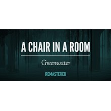 A Chair in a Room : Greenwater 💎 STEAM GIFT РОССИЯ