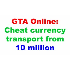 GTA Online: Накрутка валюты транспортом от 10 миллионов