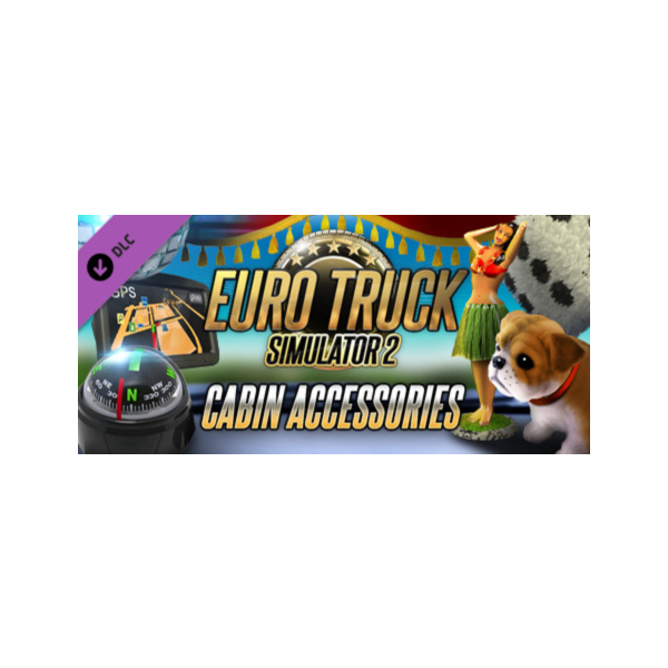 Euro Truck Simulator 2 — Cabin Accessories DLC — STEAM
