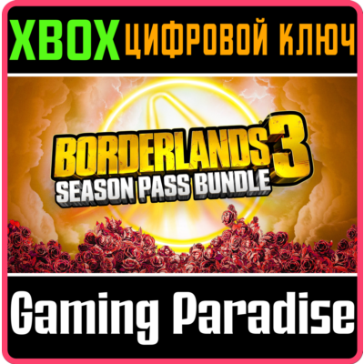 ❗BORDERLANDS 3 SEASON PASS BUNDLE❗XBOX ONE/X|S🔑КЛЮЧ❗