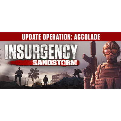 Insurgency: Sandstorm ⚔ Смена данных 👑 Полный доступ