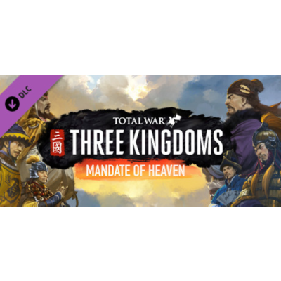 Total War: THREE KINGDOMS - Mandate of Heaven DLC