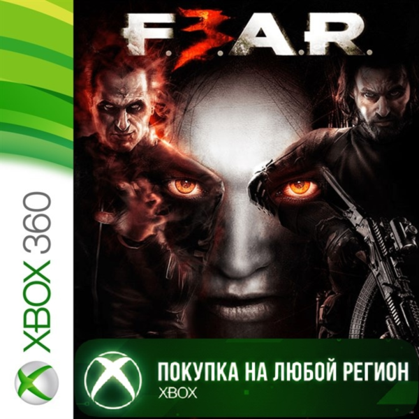 F.E.A.R. 3 XBOX На Любой Регион FEAR 3