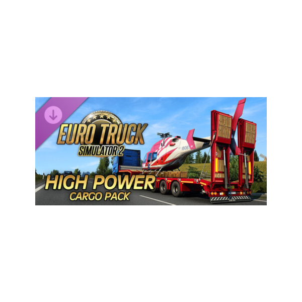 Euro Truck Simulator 2 — High Power Cargo Pack DLC