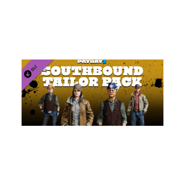 PAYDAY 2: Southbound Tailor Pack DLC * STEAM RU