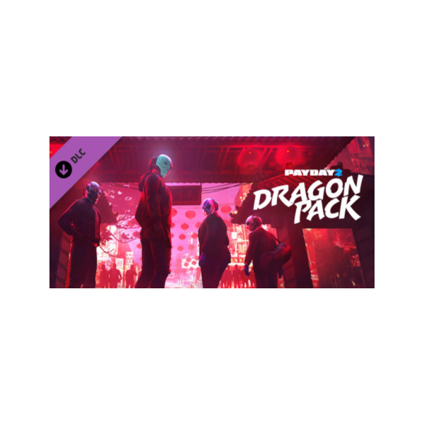 PAYDAY 2: Dragon Pack DLC * STEAM RU АВТО 0%