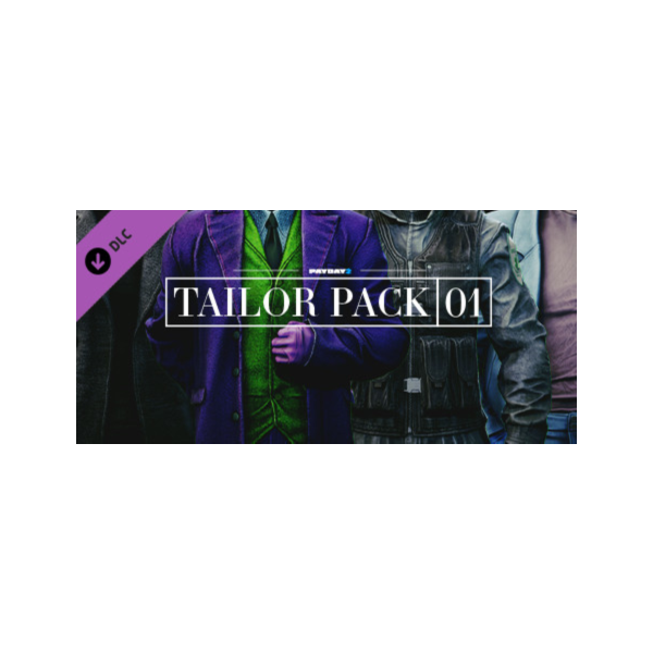 PAYDAY 2: Tailor Pack 1 DLC * STEAM RU АВТО 0%