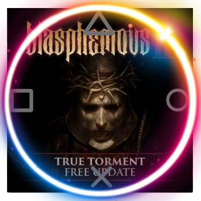 💠 Blasphemous 2 (PS5/RU) П3 - Активация