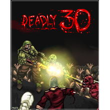 Deadly 30 (STEAM KEY / REGION FREE)