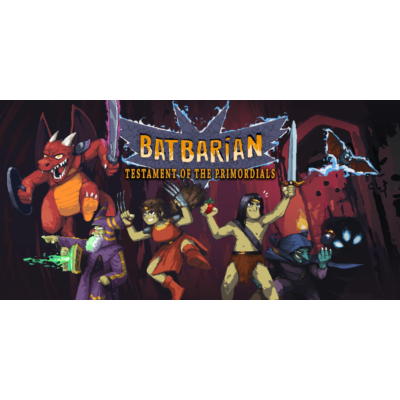 ⭐️ Batbarian Testament of the Primordials[Steam/Global]