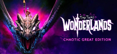 Tiny Tina's Wonderland: Chaotic Great Edition Steam ключ RU/CIS РФ Россия key стим