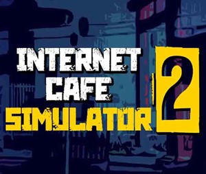 ⭐️ Internet Cafe Simulator 2 +Internet Cafe Simulator 1