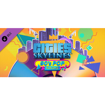 Cities: Skylines - 90´s Pop Radio DLC * STEAM RU ⚡