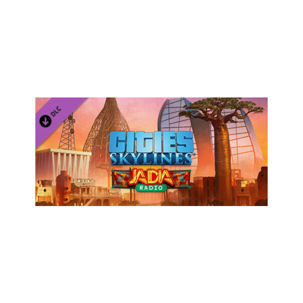Cities: Skylines — JADIA Radio DLC * STEAM RU
