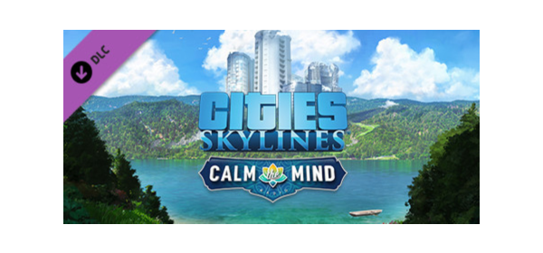 Cities: Skylines - Calm the Mind Radio DLC