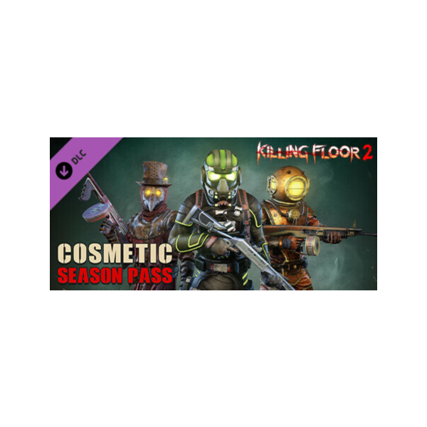 Killing Floor 2 — Cosmetics Season Pass DLC