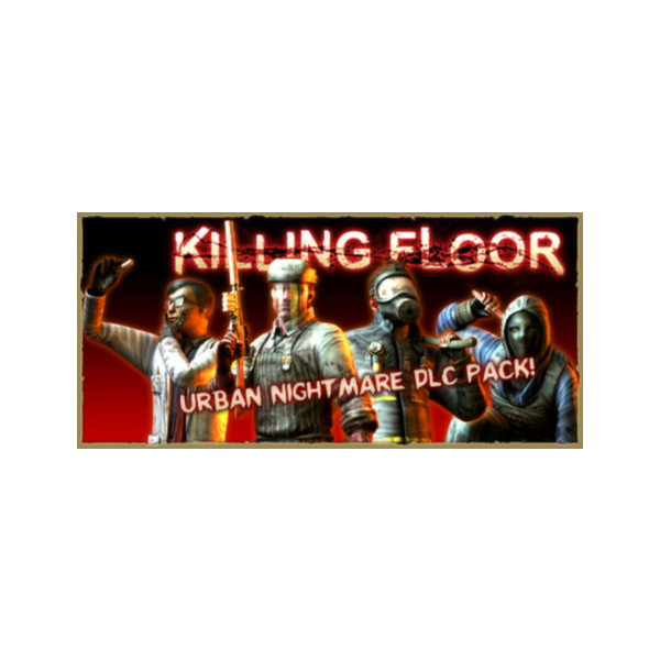 Killing Floor — Urban Nightmare Character Pack DLC