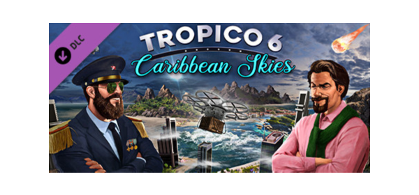 Tropico 6 - Caribbean Skies DLC * STEAM RU ⚡ АВТО 💳0%