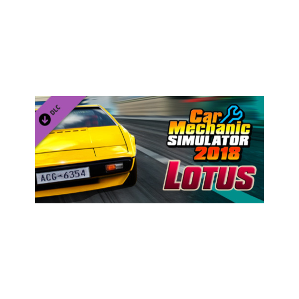 Car Mechanic Simulator 2018 — Lotus DLC * STEAM RU