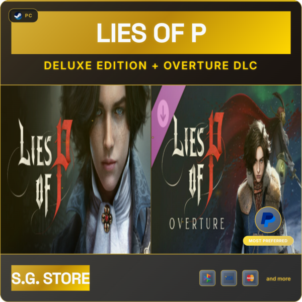 ❤️ Lies of P - Deluxe Edition + Overture DLC Steam Offline Instant Delivery