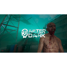 🔥 After Dark | Steam Россия 🔥