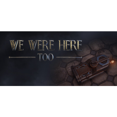 We Were Here Too 🔍 Смена данных 👑 Полный доступ