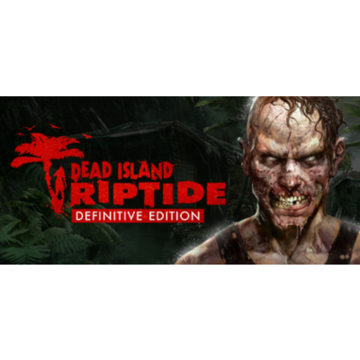 Dead Island: Riptide Definitive Edition 💀 Смена данных