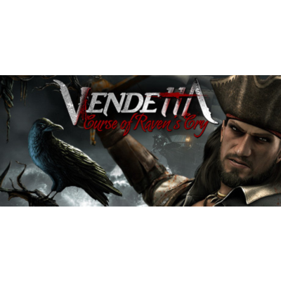 Vendetta - Curse of Raven´s Cry ⚔Смена данных🌎Онлайн