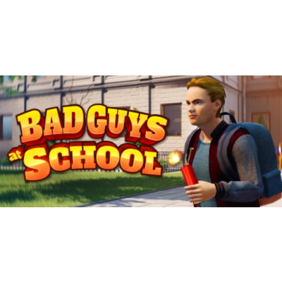 Bad Guys at School 👊 Смена данных 👑 Полный доступ