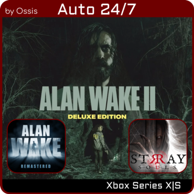 24/7 XBOX Alan Wake 2 Deluxe, Stray Souls, Alan Wake Remastered