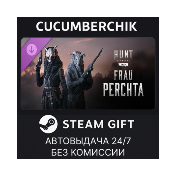 Hunt: Showdown – Frau Perchta STEAM GIFT AUTO RU+МИР